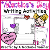 Valentine's Day Writing Activities {K-1}