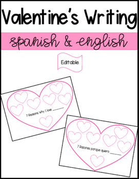 Preview of Valentine's Day Writing Activity (English & Spanish) Editable*
