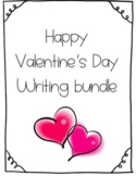 Valentine's Day Writing Bundle