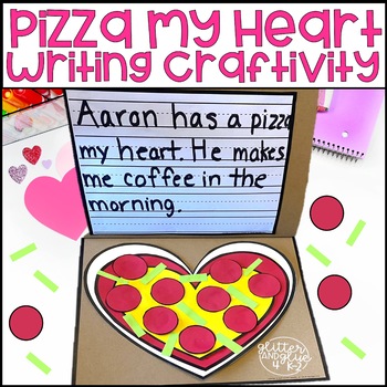 Preview of Valentine's Day Writing Craft - Craftivity- Pizza My Heart - Kindergarten or 1st