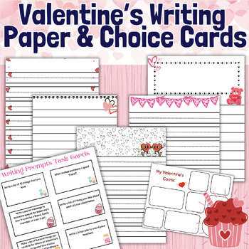 Preview of Valentine's Day Writing Prompts | 7 lined pages | 2 Comic Strips | Choice Board