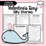 Valentine's Day Writing:  Silly Stories- Mad Libs Style!