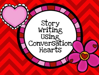 Preview of Valentine's Day Writing With Conversation Hearts