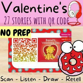 Preview of Valentine's Day activity|QR code cards|Draw & Retell stories |Worksheets