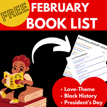 Preview of Valentine's Day and Black History Month Book List