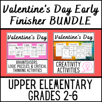 Preview of Valentine's Day and February Early Finisher Upper Elementary BUNDLE