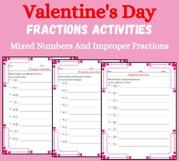 Preview of Valentine's Day fractions activities Mixed Numbers And Improper Fractions