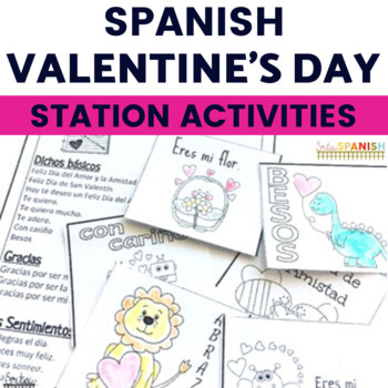 Preview of Valentine's Day in Spanish Stations for el Día de Amor y Amistad Activity BUNDLE