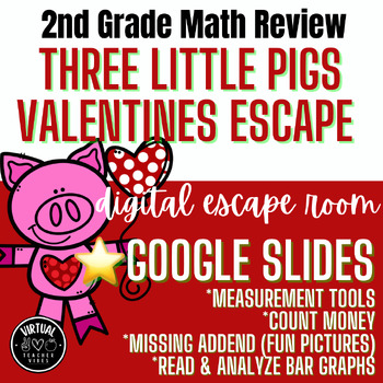 Preview of Valentine's Digital Escape Room, 2nd-Grade Math Review: Measurements, Money...