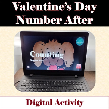 Preview of Valentine's Edition Counting/Number After Digital Resource