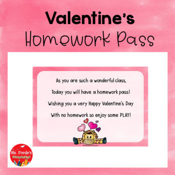 Valentine S Homework Pass Freebie By Ms Forde S Classroom TpT   Original 7755040 1 