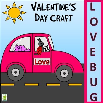 Preview of Valentine's Day Lady Bug Car Craft