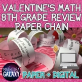 Valentine's Math 8th Grade Review Paper Chain