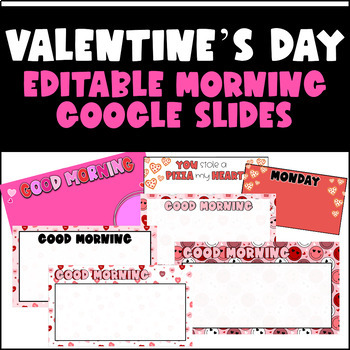 Preview of Valentine's Morning Slides