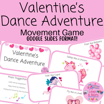 Preview of Valentine's Movement Game (Google Slides format)