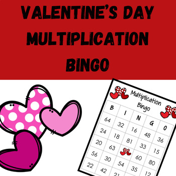 Preview of Valentine's Multiplication Bingo Game