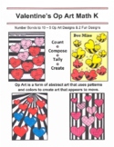 Valentine's Op Art Math K, Compose to 10, Compare, Part-Pa