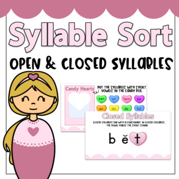 Preview of Valentine's Open/Closed Syllable Sort | Printable Centers & Google Slides Lesson