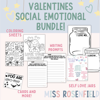 Preview of Valentine's SEL Bundle! NO PREP! Writing Prompts, Coloring, Projects, and More!