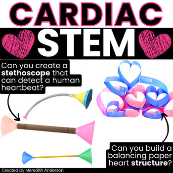 Preview of Valentine's STEM Activities with ❤️ Hearts ❤️ Cardiac STEM Challenges
