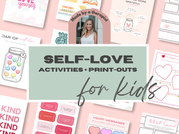 Preview of Self Love Activities and Print-Outs for Kids