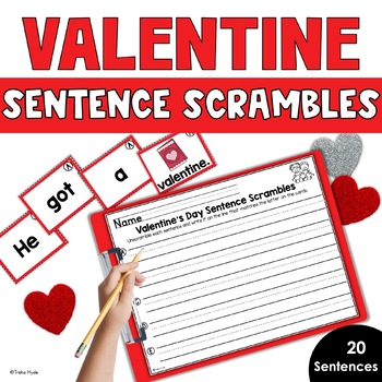 Preview of Valentine's Sentence Scrambles | Mixed Up Sentences | Writing Center