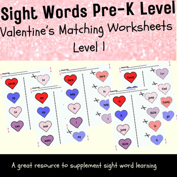 Preview of Valentine's Sight Word Matching Activity-Pre-K, Level 1