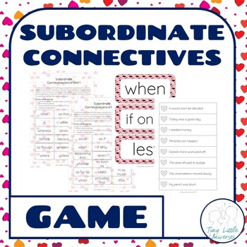 Preview of Valentine's Subordinate Conjunctions NO PREP Sentence Combining Game and Display