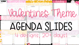 Valentine's Theme Agenda/Google Slides Templates for February