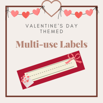 Preview of Valentine's Themed: Multi-Use Labels