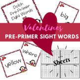 Valentine's Themed Pre-Primer Sight Words