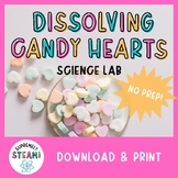 Valentine's Themed STEM / STEAM Activity - Dissolving Cand