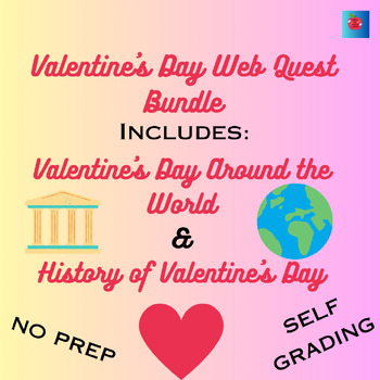 Preview of Valentine's Web Quest Bundle