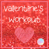 Valentine's Workout