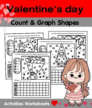 Preview of Valentine's day  Count & Graph Shapes Activity Pages worksheets math