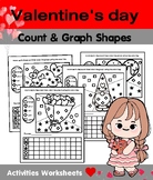 Valentine's day  Count & Graph Shapes Activity Pages works