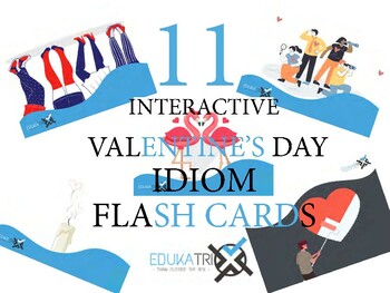Preview of Valentine's day LOVE IDIOMS -- ESL interactive FLASH CARDS