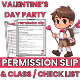 Valentine's day Party Permission Slip & Class list / Check