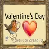 Valentine’s day – love it or dread it? ESL adults  culture