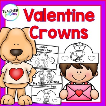 Preview of VALENTINES DAY HAT Crowns FEBRUARY CRAFT Activities PreK Kindergarten 1st Grade