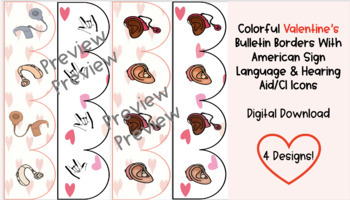 Preview of Valentines-ASL-Bulletin Board Border-4 Designs