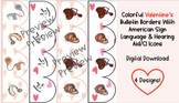 Valentines-ASL-Bulletin Board Border-4 Designs