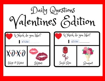 Preview of Valentines Activities- Question of the Day