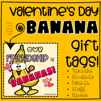 Preview of Valentines Banana Treat Tag