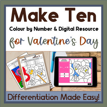 Preview of Valentines Bundle: Make 10 & Parts of 10 Worksheets and Digital Resource Station