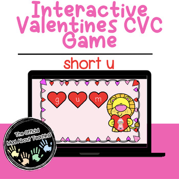 Preview of Valentines CVC Interactive Game | Short u | Google Slides