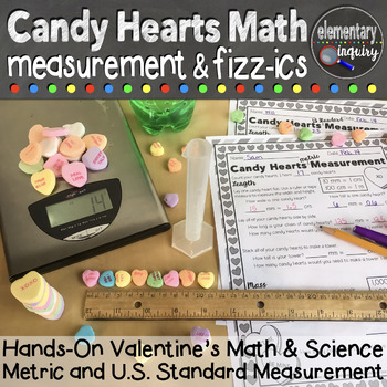 Preview of Valentines Day Candy Hearts Measurement Math & Science Activity and Worksheets