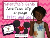 Valentine's Cards, Print and Go, American Sign Language