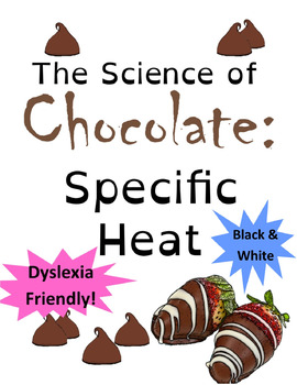 Preview of Valentines Chemistry: Specific Heat of Chocolate (AP Chemistry Phase Changes) BW