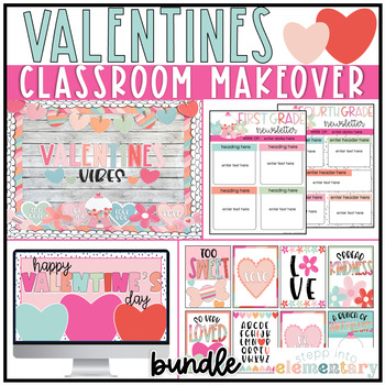 Preview of Valentines Classroom Makeover Bundle | Valentines Classroom Decor